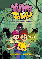 Yumi & Tomu. I Spelmästarens händer