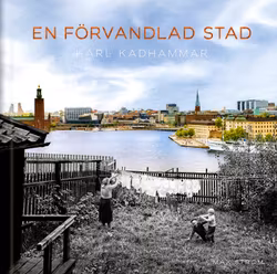 En förvandlad stad