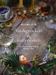 Vardagsvackert och festfyrverkeri