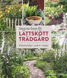 Smarta knep för lättskött trädgård