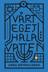 Vårt eget hala vatten