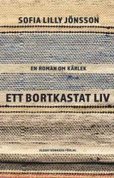 Ett bortkastat liv