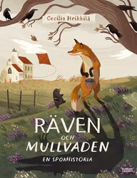 Räven och mullvaden. En spökhistoria