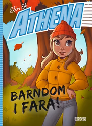 Athena: Barndom i fara!