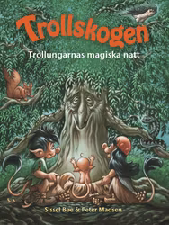 Trollskogen – Trollungarnas magiska natt