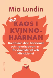 Nya kaos i kvinnohjärnan