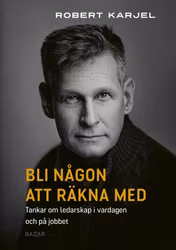 Bli någon att räkna med