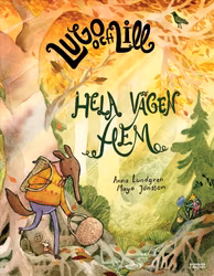 Lugo och Lill. Hela vägen hem