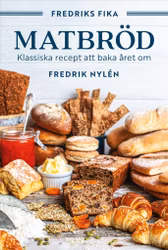 Fredriks fika : Matbröd