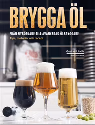 Brygga öl – från nybörjare till avancerad ölbryggare