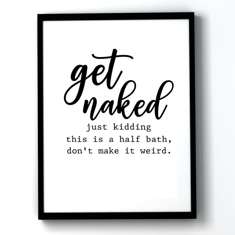 Get naked