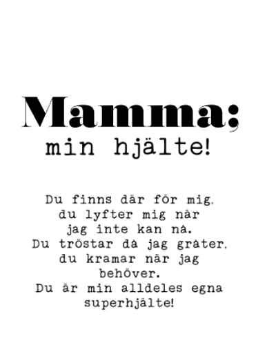 Mamma; min hjälte