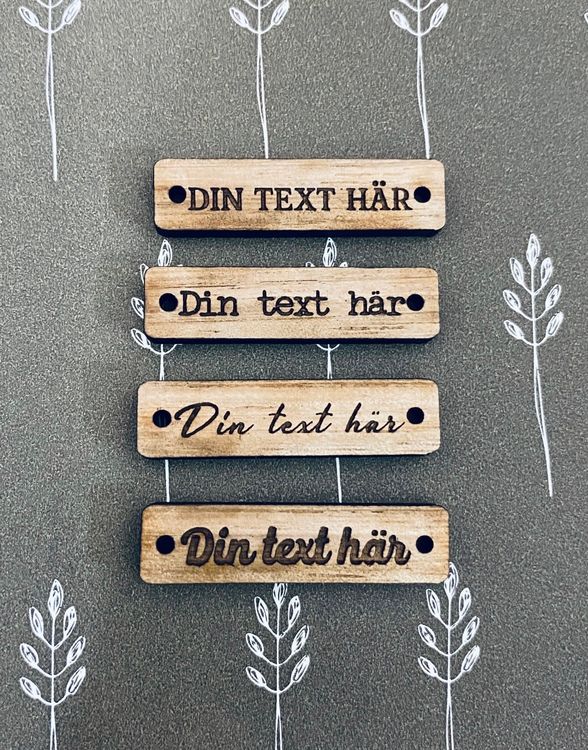 Tag - trä med egen text, olika varianter