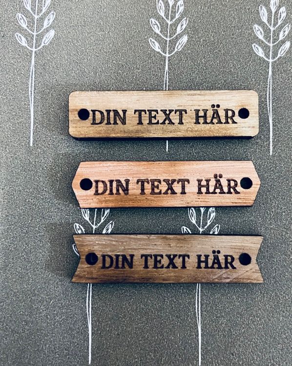 Tag - trä med egen text, olika varianter
