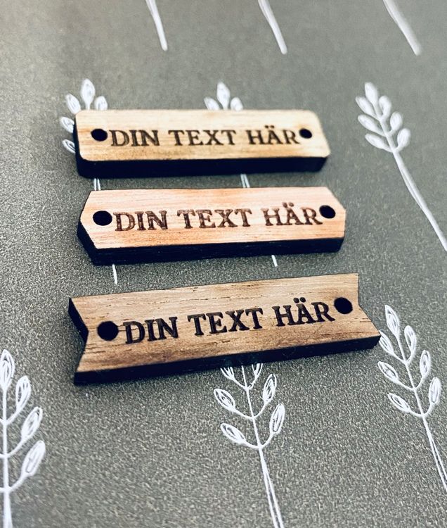 Tag - trä med egen text, olika varianter