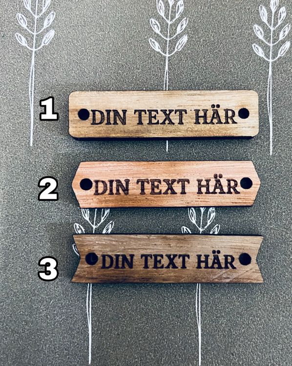 Tag - trä med egen text, olika varianter