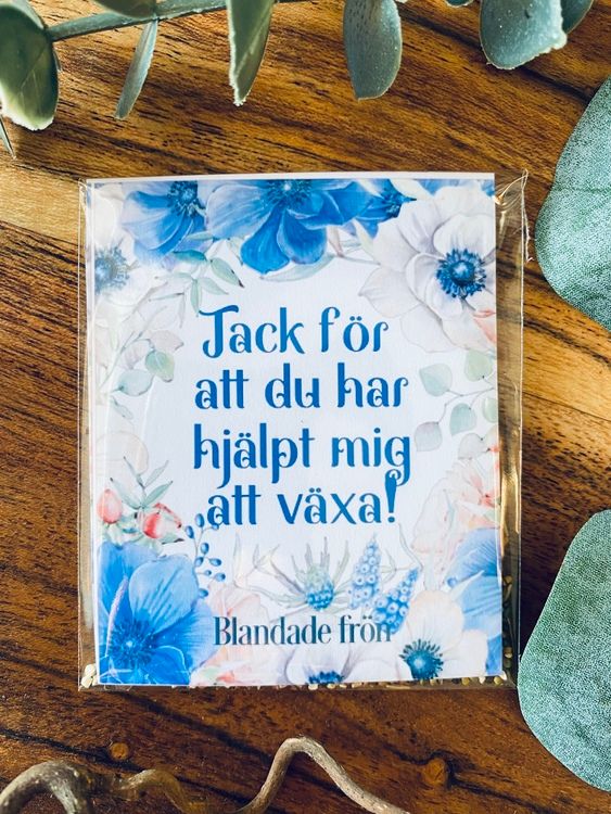 Fröpåse + litet kort - Tack för att du har hjälpt mig att växa!