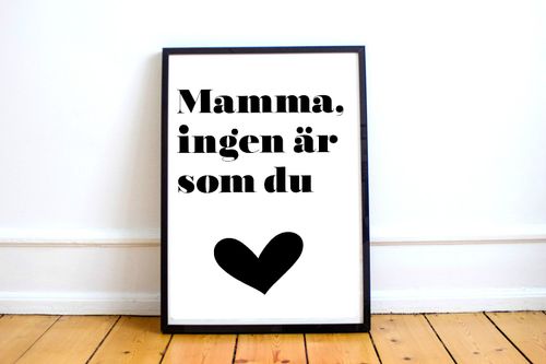 Mamma, ingen är som du