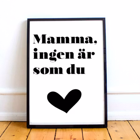 Mamma, ingen är som du