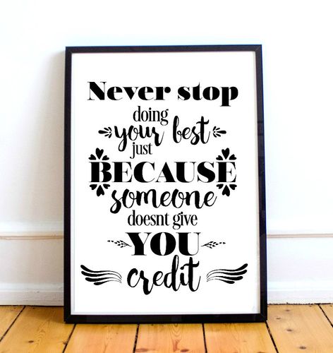 Never stop doing your best