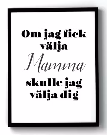 Om jag fick välja Mamma