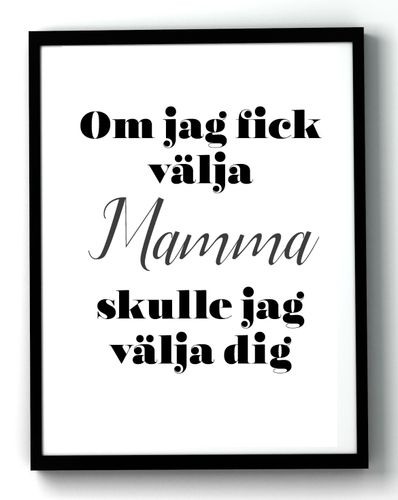 Om jag fick välja Mamma