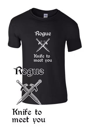 RPG t-shirt - Rogue, knife to meet you