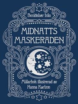 Hanna Karlzon: Berättelser från midnattsmaskeraden