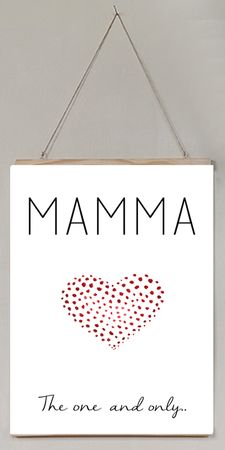 Mamma The one and only
