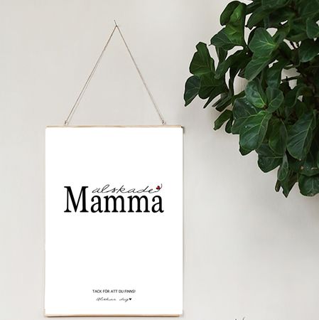 Älskade mamma, tack för att du finns!