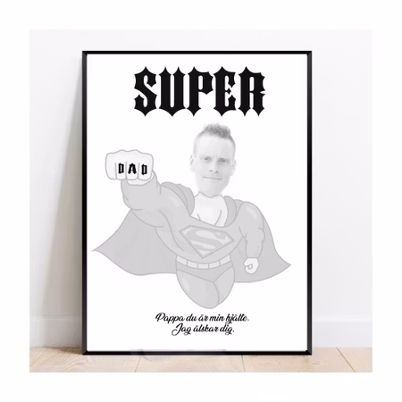 Poster till super dad, perfekt fars dag present!