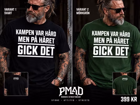 Kampen var hård T-shirt