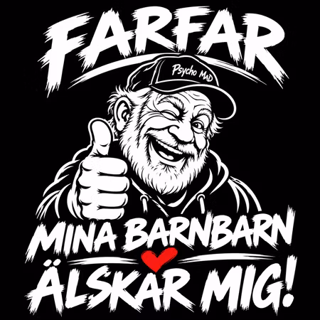 Farfar – Mina barnbarn älskar mig! T-shirt