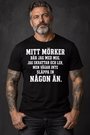 Mitt mörker bär jag med mig – T-shirt