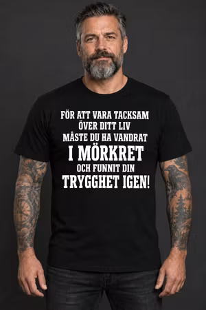 För att vara tacksam över ditt liv – T-shirt