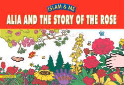 Alia & the story of the rose