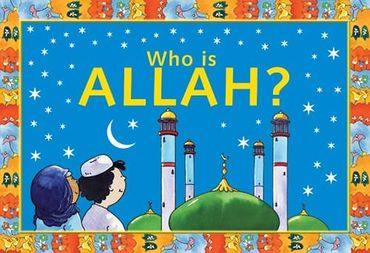 Vem är ALLAH: En Interaktiv Guide för Föräldrar och Barn