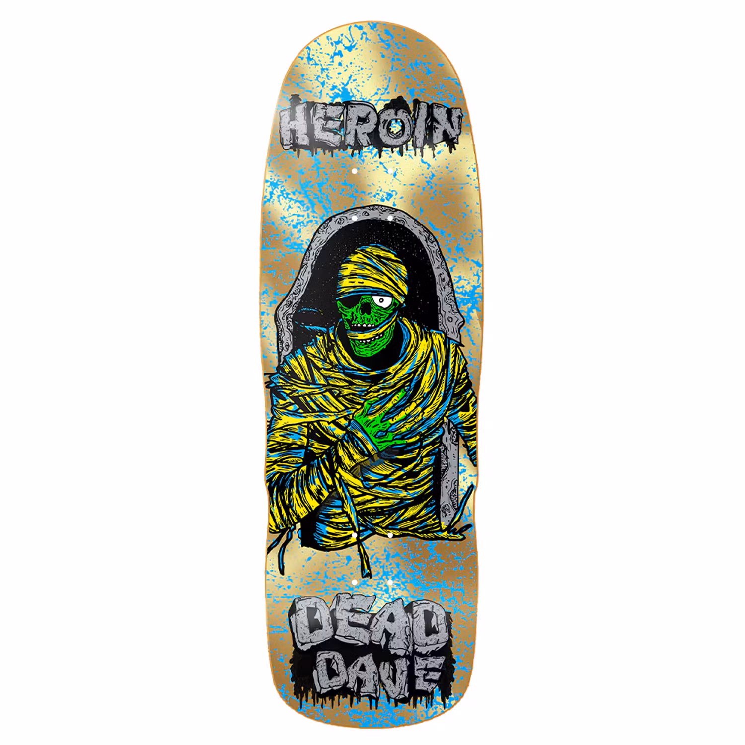 Heroin Skateboards Dead Dave Mummy 10.125 inch - Nordic Skateboard Supply