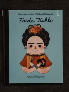 barnbok FRIDA KAHLO- Small people Big dreams