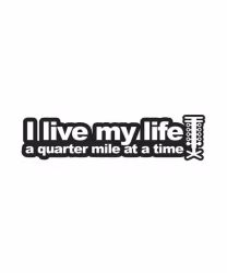 I live my life