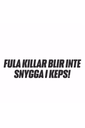 Fula killar blir inte snygga i keps!