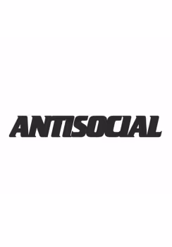 ANTISOCIAL