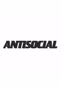 ANTISOCIAL