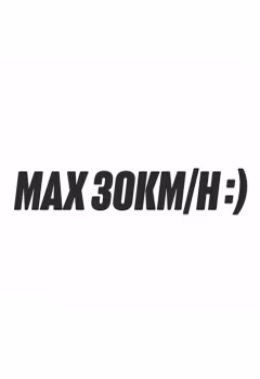 MAX 30KM/H:)