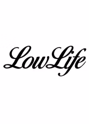 LowLife