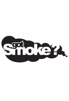 Got Smoke?
