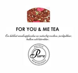 For You & Me Tea - Holistic Pure Quintessence
