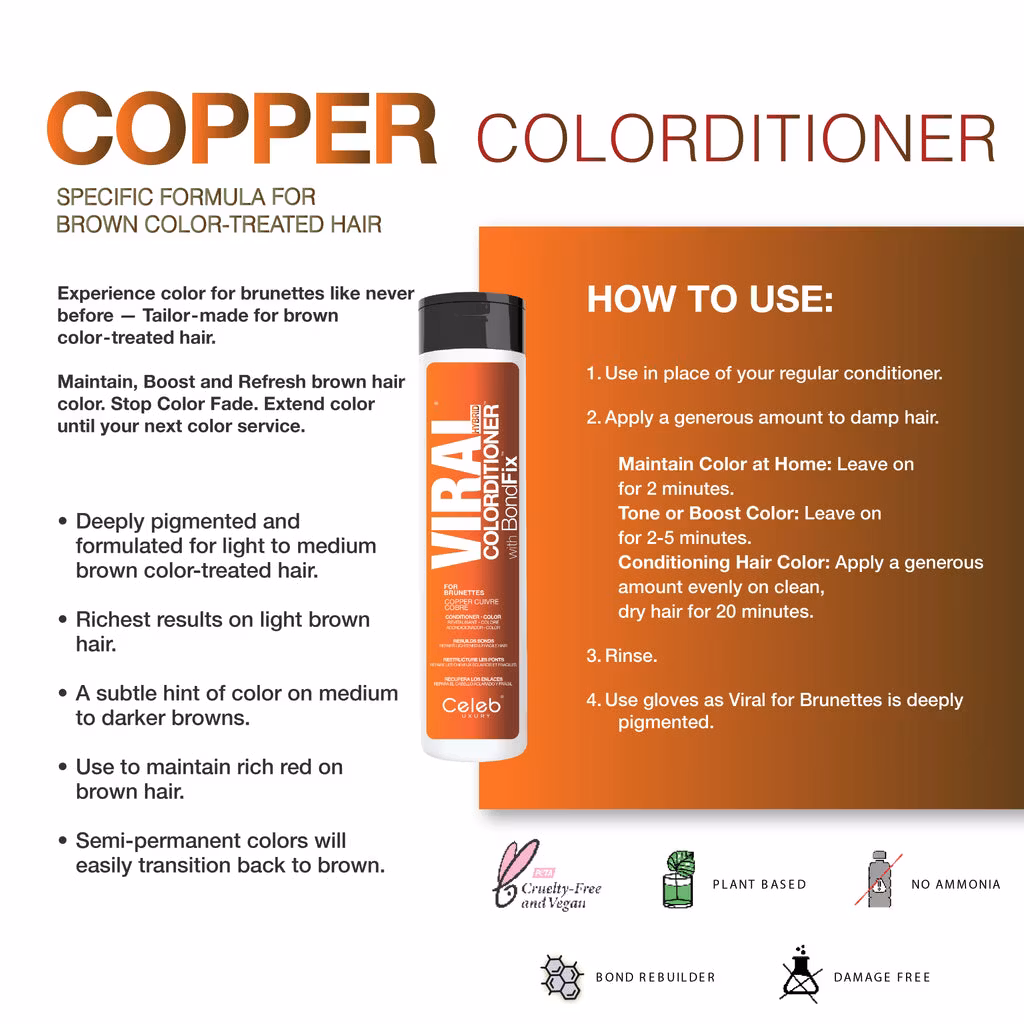 Copper FOR BRUNETTES,Viral Colorditioner, Celeb Luxury