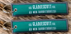 Glädjeskutt är min favoritrörelse! Nyckelring/Tag