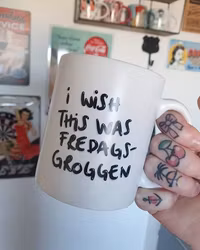 MUGG: I Wish This Was Fredagsgroggen